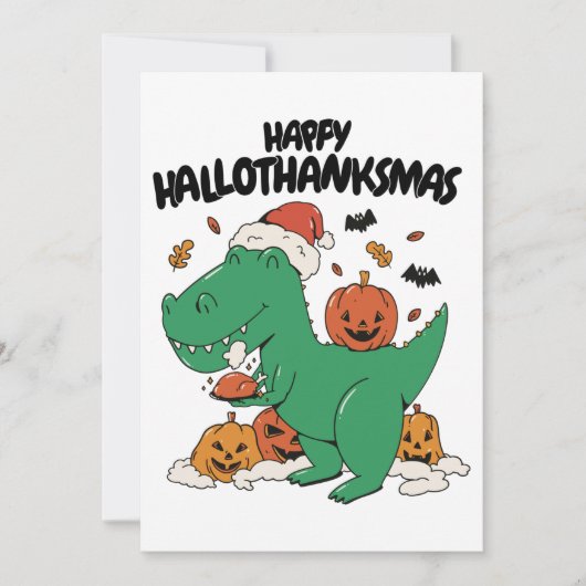 HAPPY HALLOTHANKSMAS T-REX CHRISTMAS, THANKSGIVING FEESTDAGENKAART (Voorkant)