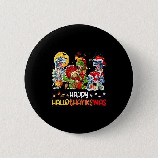 Happy Hallothanksmas Thanksgiving Dinosaur T Rex T Ronde Button 5,7 Cm (Voorkant)
