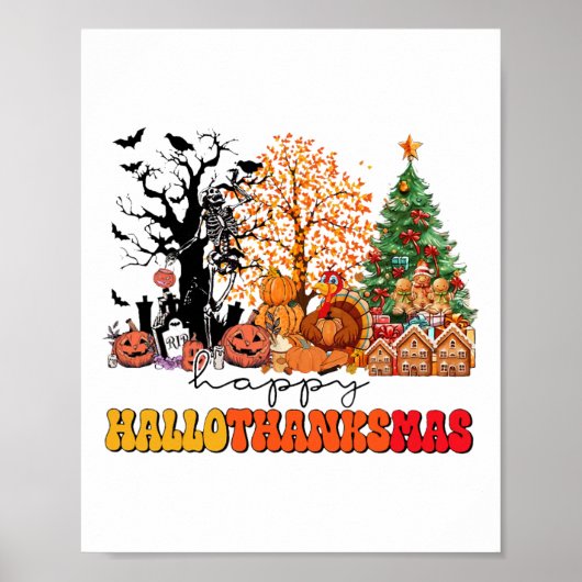 Happy Hallothanksmas Turkije Thanksgiving Hallowee Poster (Voorkant)