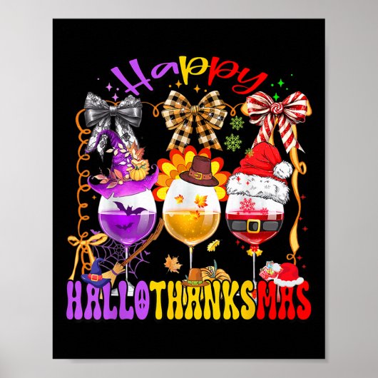Happy Hallothanksmas Wine Gl Halloween Thanksgivin Poster (Voorkant)