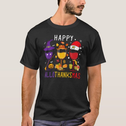 Happy Hallothanksmas Wine Halloween Thanksgiving C T-shirt (Voorkant)