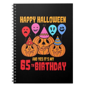 Happy Halloween 65th Birthday Notitieboek