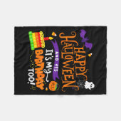 Happy Halloween And Yes It's My Birthday Halloween Fleece Deken (Voorkant (Horizontaal))