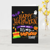 Happy Halloween And Yes It's My Birthday Halloween Kaart (Gele Bloem)