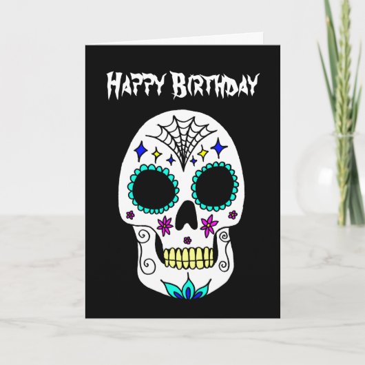 Happy Halloween Birthday Sugar Skull Kaart (Voorkant)