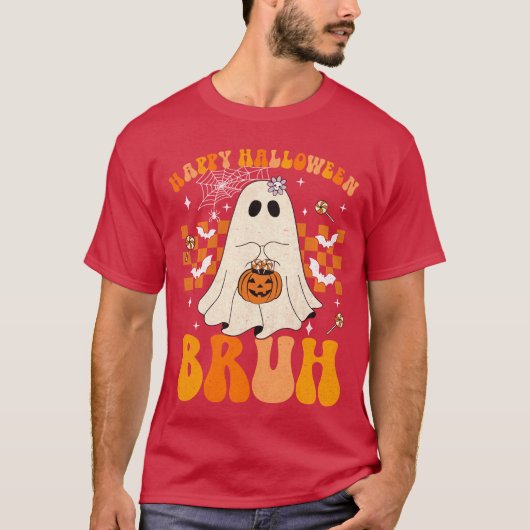 Happy Halloween Bruh Ghost Pumpkin Snoep Trick or T-shirt (Voorkant)