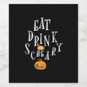Happy Halloween Eat Drink And Be Scary Trendy Wijn Etiket (Enkel label)