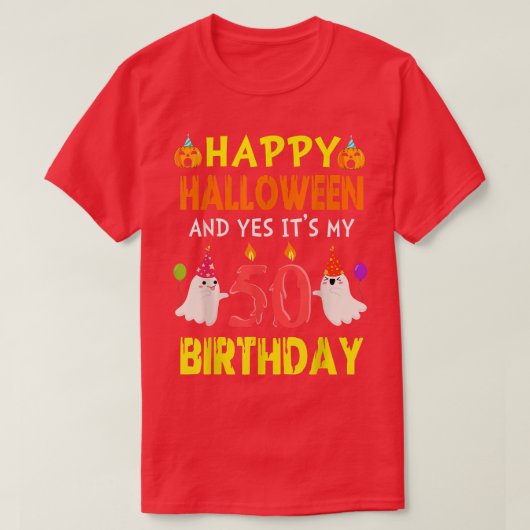 Happy Halloween en ja het is mijn 50ste verjaardag T-shirt (Design voorkant)