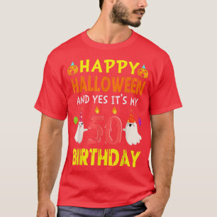 Happy Halloween en ja het is mijn 50ste verjaardag T-shirt