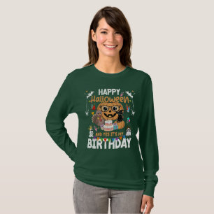 Happy Halloween en ja het is mijn geboortedag Hall T-shirt