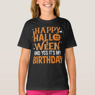 Happy Halloween en Ye het is mijn verjaardag T-shirt
