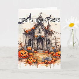 Happy Halloween | Frighful Old Haunted House Kaart
