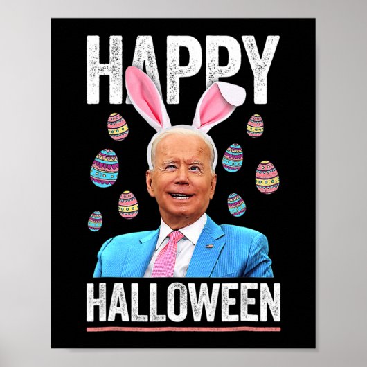 Happy Halloween Fun Biden Bunny Eggs voor Hallowee Poster (Voorkant)