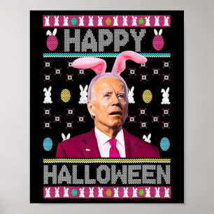 Happy Halloween Fun Bunny Joe Biden verwarde Easte Poster