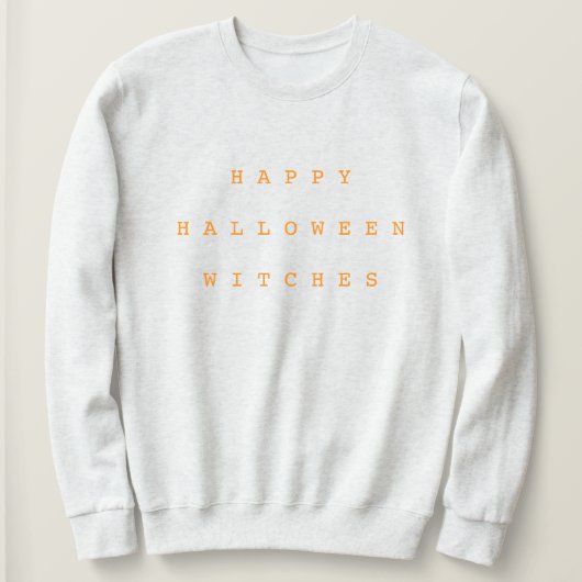 Happy Halloween-heks Funny Chic White & Sinaasappe Trui (Design voorkant)