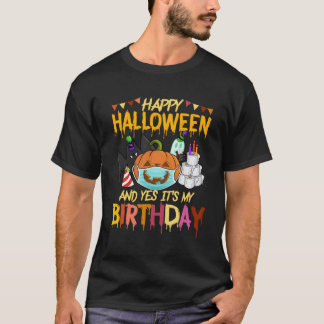 Happy Halloween Het is mijn verjaardag Geboren op  T-shirt
