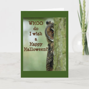 *HAPPY HALLOWEEN** U BENT NATUURLIJK "WHOO". KAART
