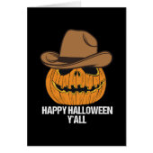 Happy Halloween Y'all Cowboy Jack O Lantern Kaart (Voorkant)