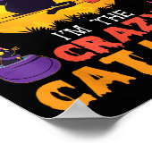 Happy Halloween You Can't Me I'm the Crazy Cat L Poster (Hoek)