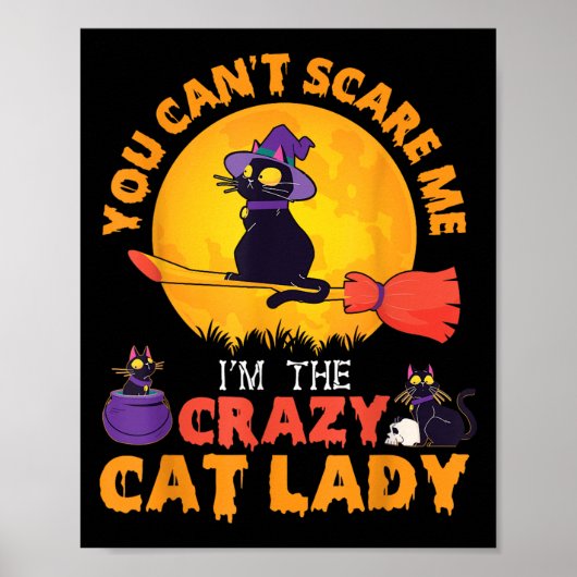 Happy Halloween You Can't Me I'm the Crazy Cat L Poster (Voorkant)