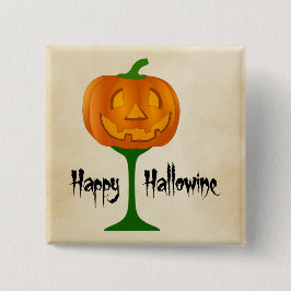 Happy Hallowine Pumpkin Wine Glass Halloween Vierkante Button 5,1 Cm
