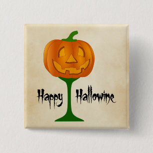 Happy Hallowine Pumpkin Wine Glass Halloween Vierkante Button 5,1 Cm