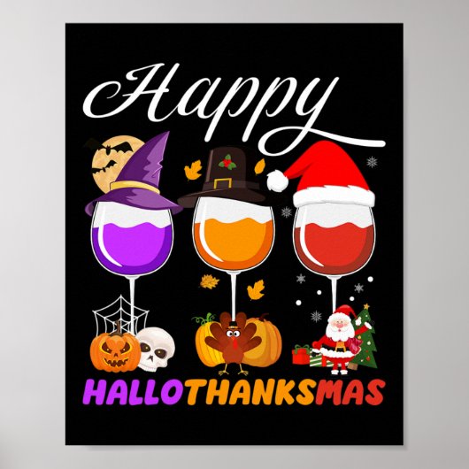 Happy Hanksgi Wine Glass Halloween Thanksgi Poster (Voorkant)