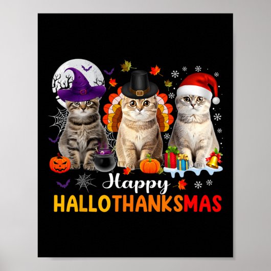 Happy Hanksmas Cats Halloween Thanksgiving C Poster (Voorkant)