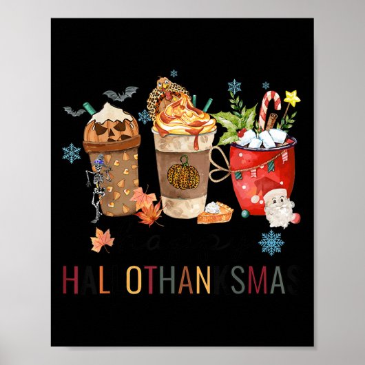 Happy Hanksmas Coffee Halloween Thanksgiving Poster (Voorkant)