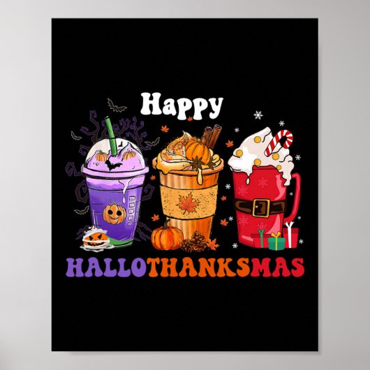 Happy Hanksmas Coffee Halloween Thanksgiving Poster (Voorkant)