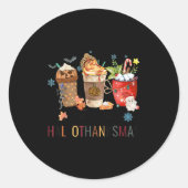 Happy Hanksmas Coffee Halloween Thanksgiving Ronde Sticker (Voorkant)