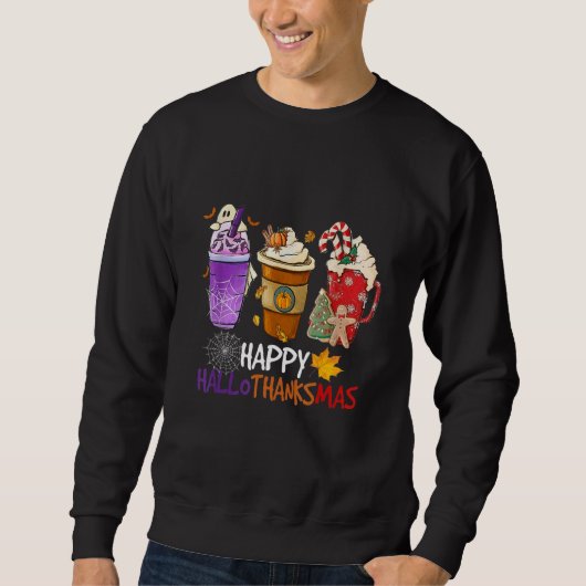 Happy Hanksmas Coffee Latte Halloween Bedankt Trui (Voorkant)