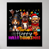 Happy Hanksmas Dogs Halloween Thanksgiving C Poster (Voorkant)