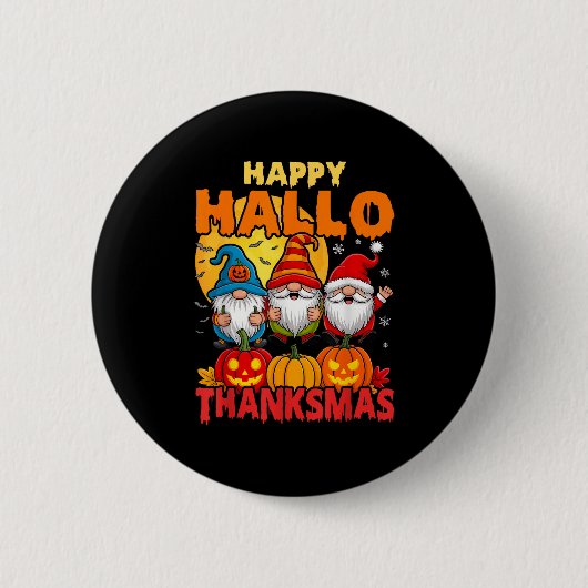 Happy Hanksmas Gnomes Halloween Thanksgiving Ronde Button 5,7 Cm (Voorkant)