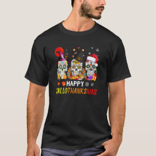 Happy Hanksmas Sugar Skull Halloween Thanksg T-shirt