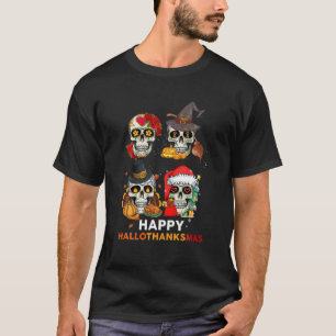 Happy Hanksmas Sugar Skulls Halloween Bedankt T-shirt