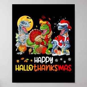 Happy Hanksmas Thanksgiving Dinosaur T Rex T Poster