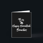 Happy Hanukkah Beaches Jewish Travel Winter Vacati Kaart<br><div class="desc">Happy Hanukkah Beaches Jewish Travel Winter Vacation Gift</div>
