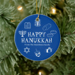 Happy Hanukkah blauw en witte douanenaam gunt Keramisch Ornament<br><div class="desc">Happy Hanukkah,  pas uw familienaam cadeautje aan voor vakantie keramisch Ornament. Happy Hanukkah,  Happy Chanukah,  Hanukkah Sameach!,  Chag Sameach!,  Chag Urim Sameach! Blauw en wit</div>