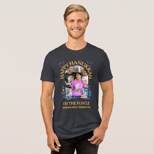 HAPPY HANUKKAH Custom Photo FUNCLE Tri-Blend Shirt (Voorkant volledig)