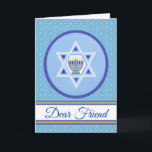 Happy Hanukkah voor een Geachte Vriend voeg een Na Kaart<br><div class="desc">Fijne Chanoeka,  voor een goede vriend. Voeg de naam van je vriend toe aan de cover van dit Chanoeka-wenskaart voor een aangepaste look. Digitale illustratie met een menora,  betegeld patroon,  en de Ster van David. Copyright op kunst,  afbeelding en vers © Shoaff Ballanger Studios,  2024.</div>