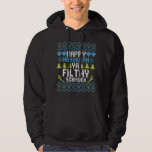 Happy Hanukkah Ya Filthy Schmuck Joodse Sweater<br><div class="desc">chanukah,  menorah,  hanukkah,  dreidel,  jewish,  Chrismukkah,  vakantie,  latkes,  kerstmis, </div>