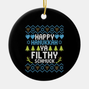 Happy Hanukkah Ya Filthy Schmuck Joodse Sweater Keramisch Ornament