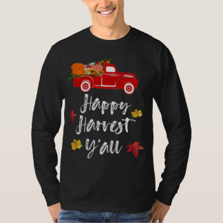 Happy Harvest Y'all rode vrachtwagen Herfst Seizoe T-shirt