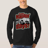 Happy Haulin'Days 1-sided T-shirt (Voorkant)