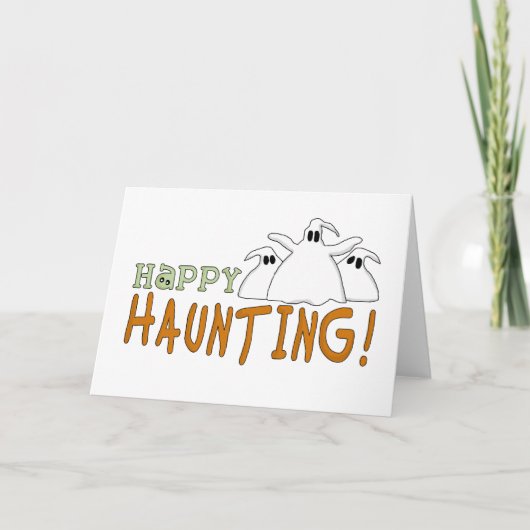 Happy Haunting-overhemden en -cadeaus Kaart (Voorkant)