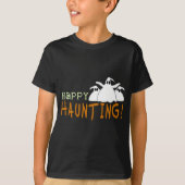 Happy Haunting-overhemden en -cadeaus T-shirt (Voorkant)