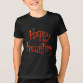 Happy Haunting T-shirt (Voorkant)