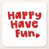 Happy have Fun Kartonnen Onderzetters (Voorkant)