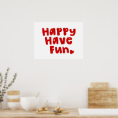 Happy have Fun Poster (Keuken)
